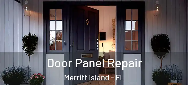  Door Panel Repair Merritt Island - FL