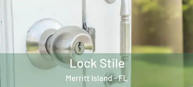  Lock Stile Merritt Island - FL