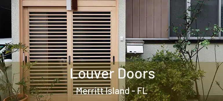  Louver Doors Merritt Island - FL