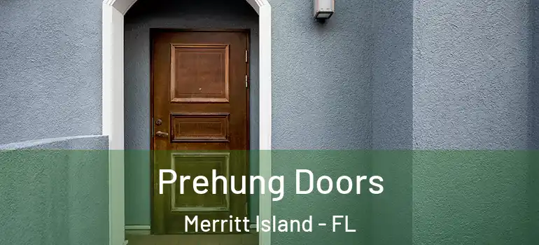  Prehung Doors Merritt Island - FL
