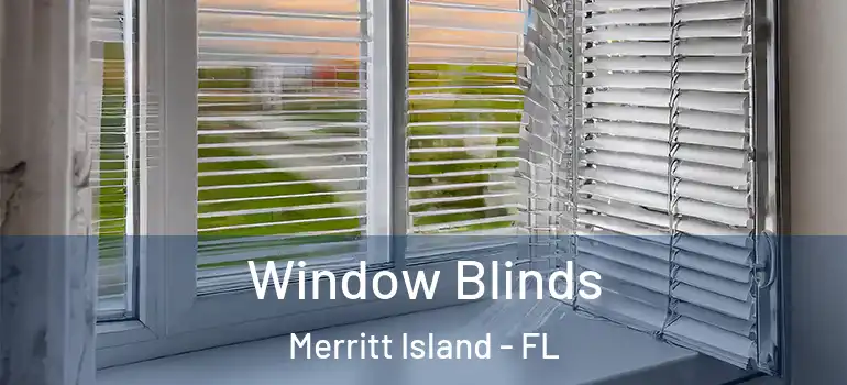  Window Blinds Merritt Island - FL